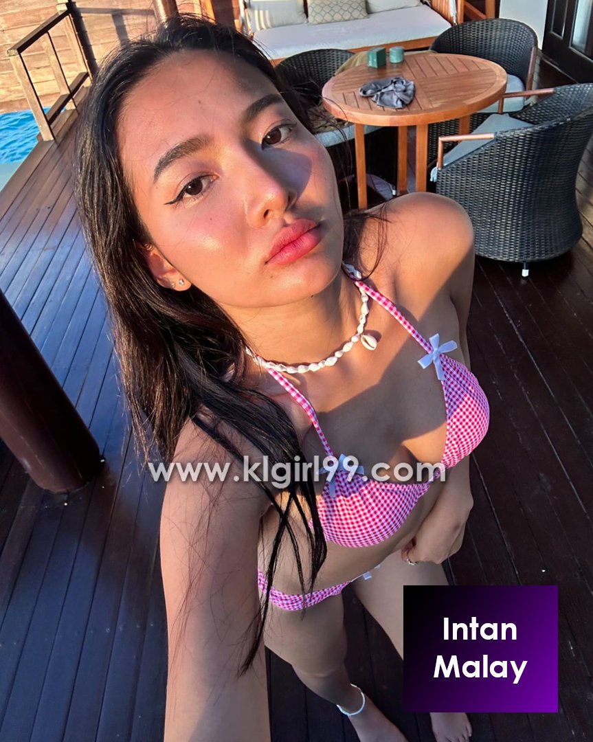 Intan - 03 - Outcall Escort in KL (Kuala Lumpur)